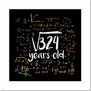 Square Root Of 324 18th Birthday 18 Year Old Gift Posters and Art